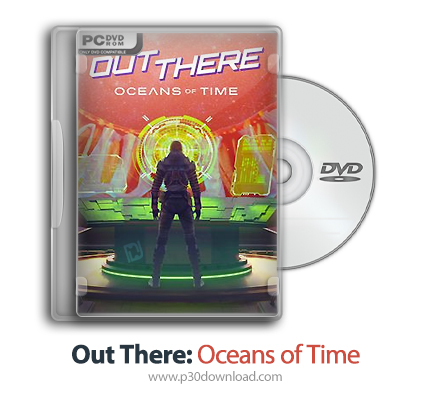 دانلود Out There: Oceans of Time - Redshift - بازی بیرون آنجا: اقیانوس های زمان