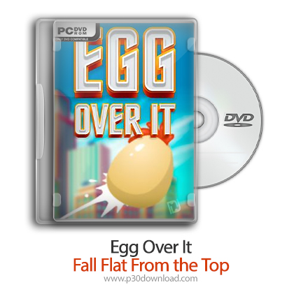 دانلود Egg Over It: Fall Flat From the Top - بازی سقوط تخم مرغ