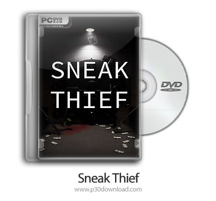 دانلود Sneak Thief - بازی دله دزد