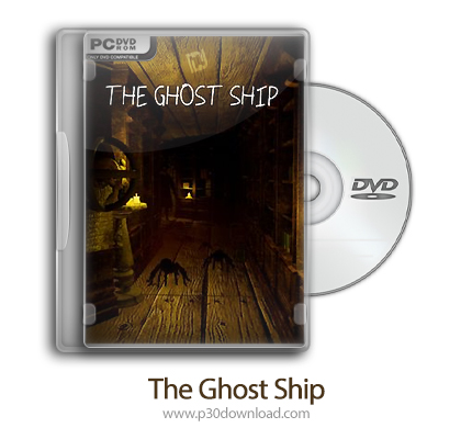 دانلود The Ghost Ship - بازی کشتی ارواح