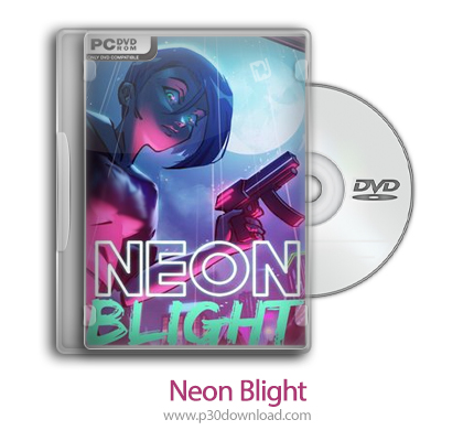 دانلود Neon Blight - بازی نئون بلایت