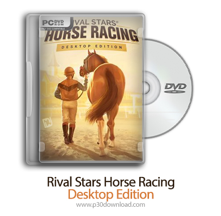 دانلود Rival Stars Horse Racing: Desktop Edition - بازی مسابقه اسب دوانی ستاره های رقیب