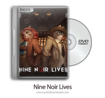 دانلود Nine Noir Lives - بازی ناین نویر لایوز