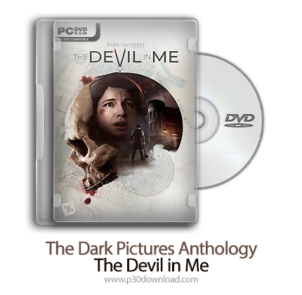 دانلود The Dark Pictures Anthology: The Devil in Me - بازی مجموعه تصاویر تاریک: شیطان در من