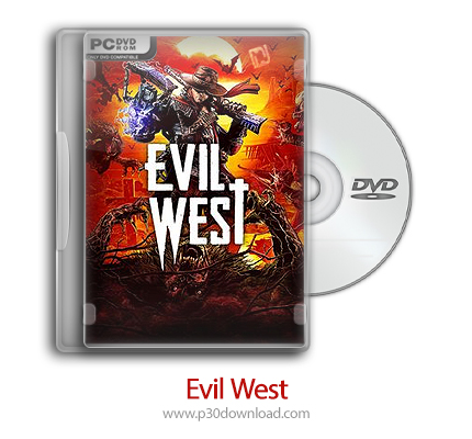 دانلود Evil West - بازی غرب شیطانی