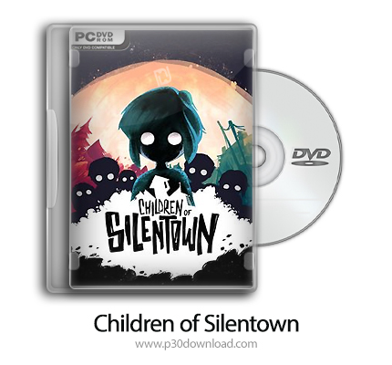 دانلود Children of Silentown - بازی بچه های سالینتاون