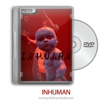 دانلود INHUMAN - بازی غیر انسانی