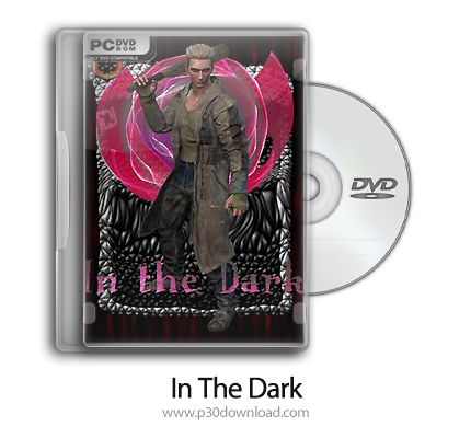 دانلود In the Dark - بازی در تاریکی