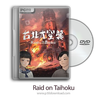 دانلود Raid on Taihoku - بازی یورش به تایهوکو