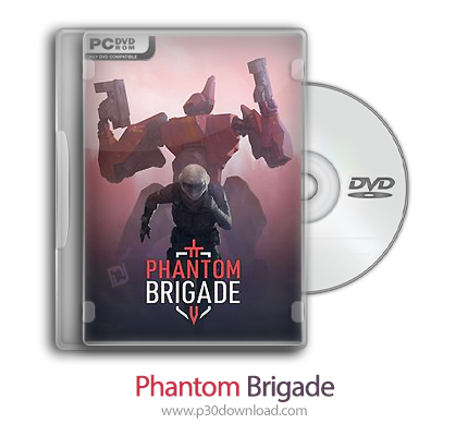 دانلود Phantom Brigade - بازی تیپ فانتوم