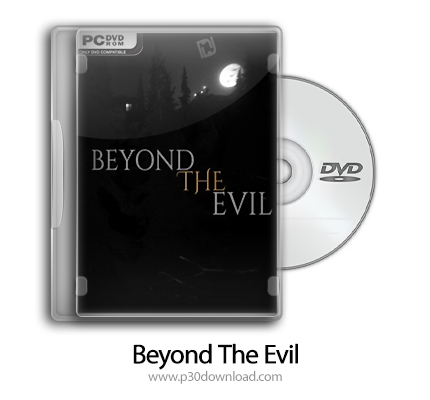 دانلود Beyond The Evil - بازی فراتر از شر