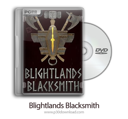 دانلود Blightlands Blacksmith - بازی بلیت لندز آهنگر