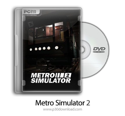دانلود Metro Simulator 2 - بازی شبیه ساز مترو 2