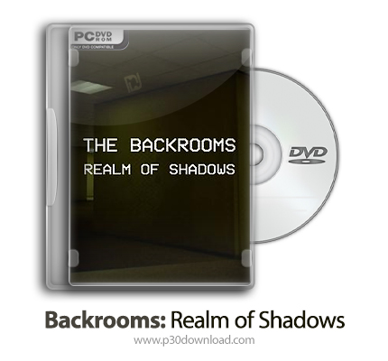 دانلود Backrooms: Realm of Shadows - بازی اتاق های پشتی: قلمرو سایه ها