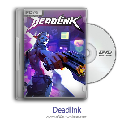 دانلود Deadlink v1.1.21878 - بازی ددلینک