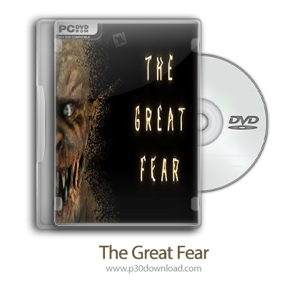 دانلود The Great Fear - بازی ترس بزرگ