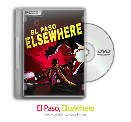 دانلود El Paso, Elsewhere + Update v16-TENOKE - بازی ال پاسو، جای دیگر