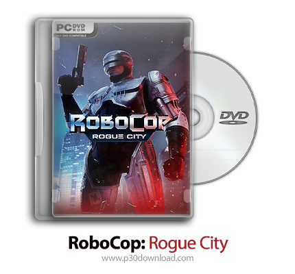 دانلود RoboCop: Rogue City - بازی پلیس آهنی: شهر سرکش
