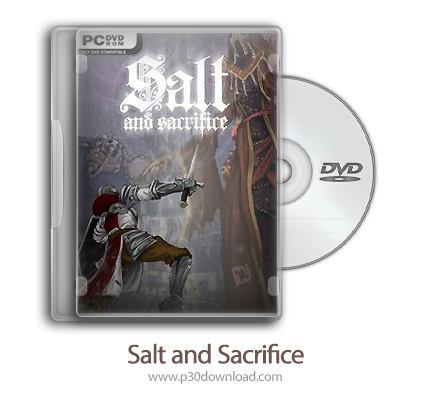 دانلود Salt and Sacrifice - بازی نمک و قربانی