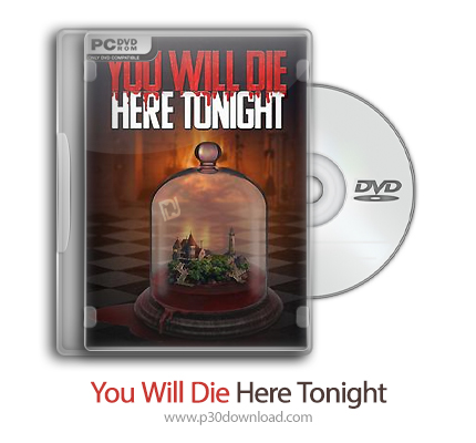 دانلود You Will Die Here Tonight + Update v20231102-TENOKE - بازی شما امشب اینجا خواهید مرد