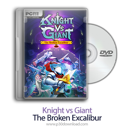 دانلود Knight vs Giant: The Broken Excalibur - بازی شوالیه در برابر غول: اکسکالیبور شکسته