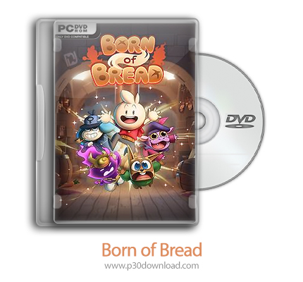 دانلود Born of Bread - بازی متولد از نان