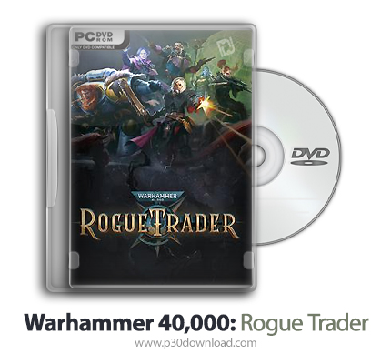 دانلود Warhammer 40,000: Rogue Trader + Update v1.1.52-RUNE - بازی وارهمر 40,000: معامله گر سرکش