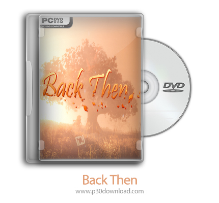 Download Back Then - the game after that