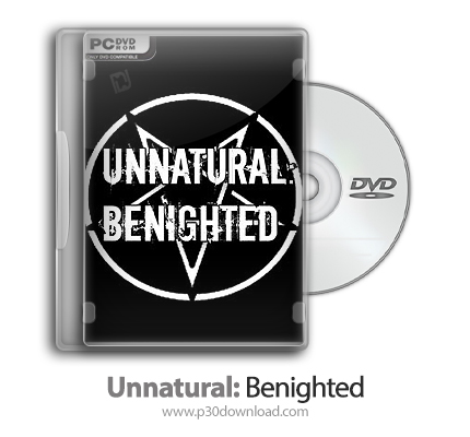 دانلود Unnatural: Benighted - بازی غیر طبیعی: بی شبانه