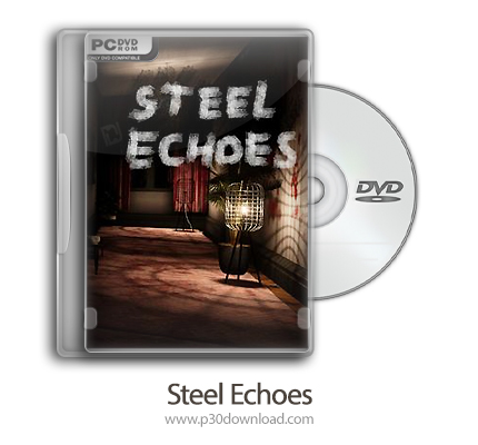 دانلود Steel Echoes - بازی پژواک های فولادی