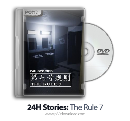 دانلود 24H Stories: The Rule 7 - بازی داستان های 24 ساعته: قانون 7