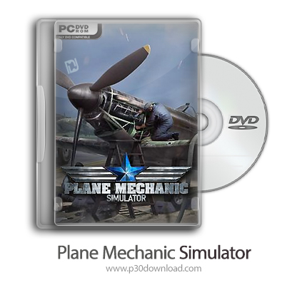 دانلود Plane Mechanic Simulator - بازی شبیه ساز مکانیک هواپیما