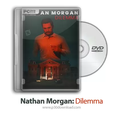 دانلود Nathan Morgan: Dilemma - بازی ناتان مورگان: معضل