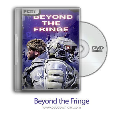 دانلود Beyond the Fringe - بازی فراتر از حاشیه
