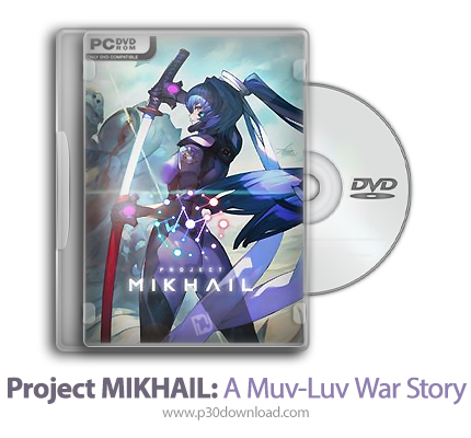دانلود Project MIKHAIL: A Muv-Luv War Story - بازی پروژه میخائیل