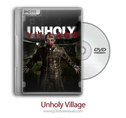 دانلود Unholy Village - بازی دهکده نامقدس
