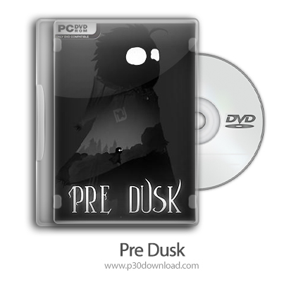 دانلود Pre Dusk - بازی قبل از غروب