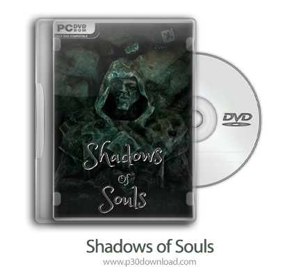 دانلود Shadows of Souls - بازی سایه های ارواح