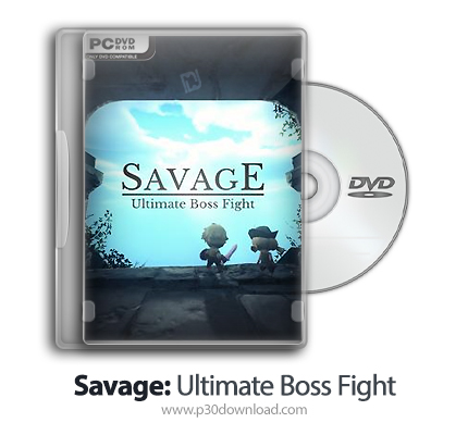 دانلود Savage: Ultimate Boss Fight - بازی وحشی: باس فایت نهایی