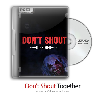 دانلود Don't Shout Together - بازی با هم فریاد نزنید