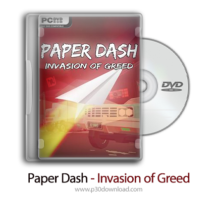 دانلود Paper Dash - Invasion of Greed - بازی دش کاغذی