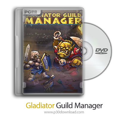 دانلود Gladiator Guild Manager + Update v1.012-TENOKE - بازی مدیر انجمن گلادیاتور