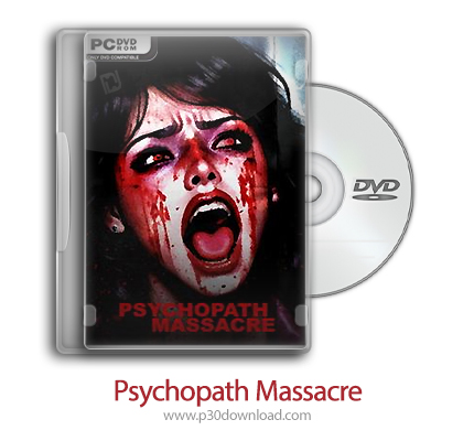 دانلود Psychopath Massacre - بازی کشتار روانی