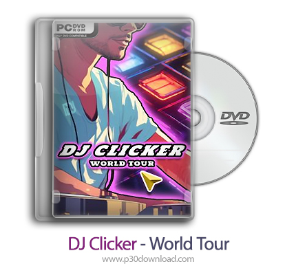 دانلود DJ Clicker - World Tour - بازی دی جی کلیکر - تور جهانی