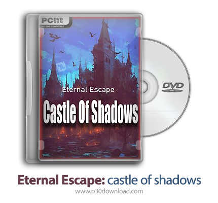 دانلود Eternal Escape: castle of shadows - بازی فرار ابدی: قلعه سایه ها