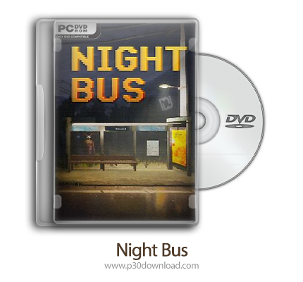 دانلود Night Bus + Update v1.3-TENOKE - بازی اتوبوس شب