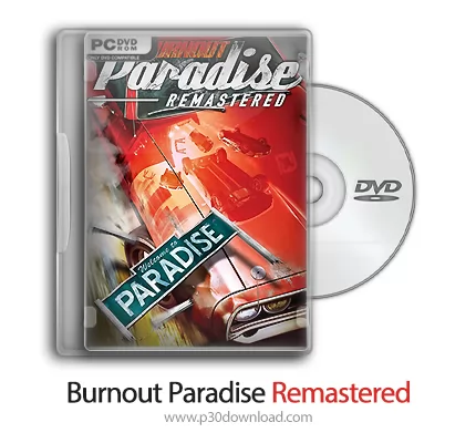دانلود Burnout Paradise Remastered - بازی سوزاندن بهشت نسخه ریمستر