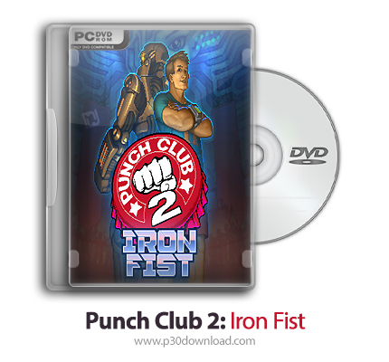 دانلود Punch Club 2: Iron Fist - بازی باشگاه مشت زنی 2: مشت آهنین