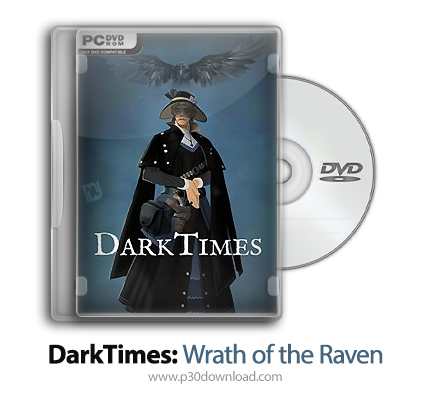 دانلود DarkTimes: Wrath of the Raven - بازی دارک تایمز: خشم کلاغ