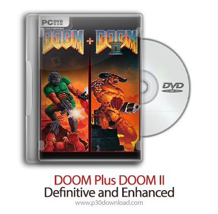 دانلود DOOM Plus DOOM II - Definitive and Enhanced + Update 1-TiNYiSO - بازی رستاخیز پلاس رستاخیز 2